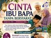 Dari Mimbar Ke Hati Ummah : “Cinta Ibu Bapa Tanpa Bersyarat”